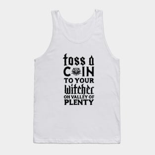 Toss a Coin to your Witcher Tank Top